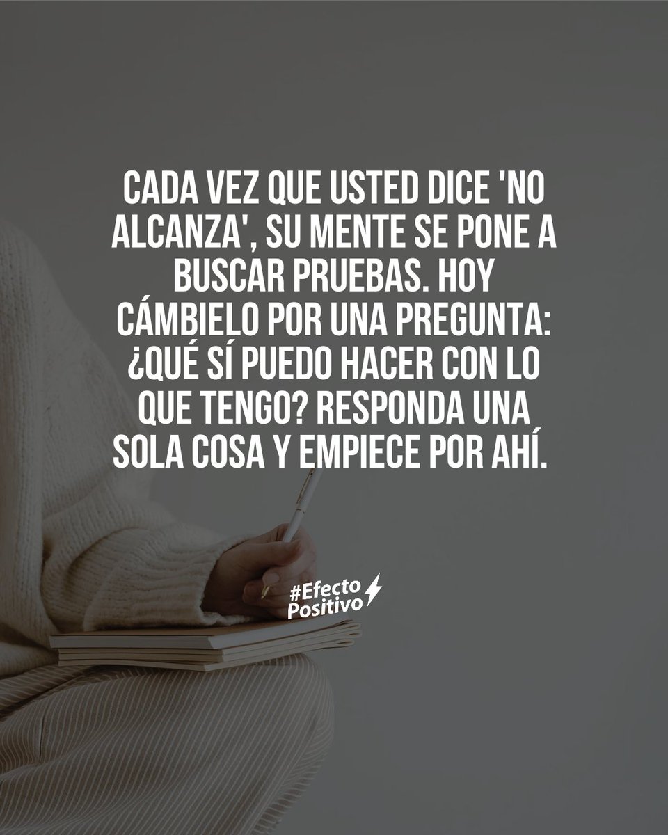 aesquinca's tweet photo. Cada vez que usted dice 'no alcanza', su mente se pone a buscar pruebas. Hoy cámbielo por una pregunta: ¿qué sí puedo hacer con lo que tengo?"

La mente es obediente.
Si le dices "no alcanza", te mostrará todas las razones por las que es cierto.
Si le dices "no puedo", te dará una lista de limitaciones.
Si le dices "es difícil", encontrará obstáculos por todos lados.

La mente no cuestiona. Solo confirma lo que le ordenas.

Por eso, hoy te invito a cambiar la declaración por una pregunta:

"¿Qué sí puedo hacer con lo que tengo?"

No "¿qué me falta?".
No "¿por qué no puedo?".
No "¿cuándo tendré lo necesario?".

Solo: ¿qué sí puedo hacer con lo que tengo?

Y cuando venga la respuesta, aunque sea pequeña,
aunque parezca insignificante,
haz eso.

Porque el movimiento, aunque sea mínimo,
cambia la energía.
Abre puertas.
Atrae recursos.
Transforma la carencia en posibilidad.

✨ No esperes a tener todo para empezar. Empieza con lo que tienes. Porque lo que tienes, aunque parezca poco, ya es suficiente para dar el primer paso.

#EfectoPositivo #SíPuedo #ToñoEsquinca