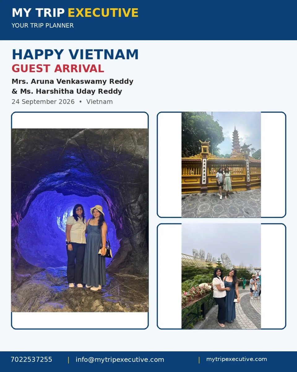 3Cannn's tweet photo. Happy Vietnam arrival! Wishing Mrs. Aruna Venkaswamy Reddy and Ms. Harshitha Uday Reddy an unforgettable holiday filled with amazing experiences, beautiful memories, and endless smiles. 24 September 2026

Thank you for choosing MY TRIP EXECUTIVE. https://t.co/uurkDfIfcm