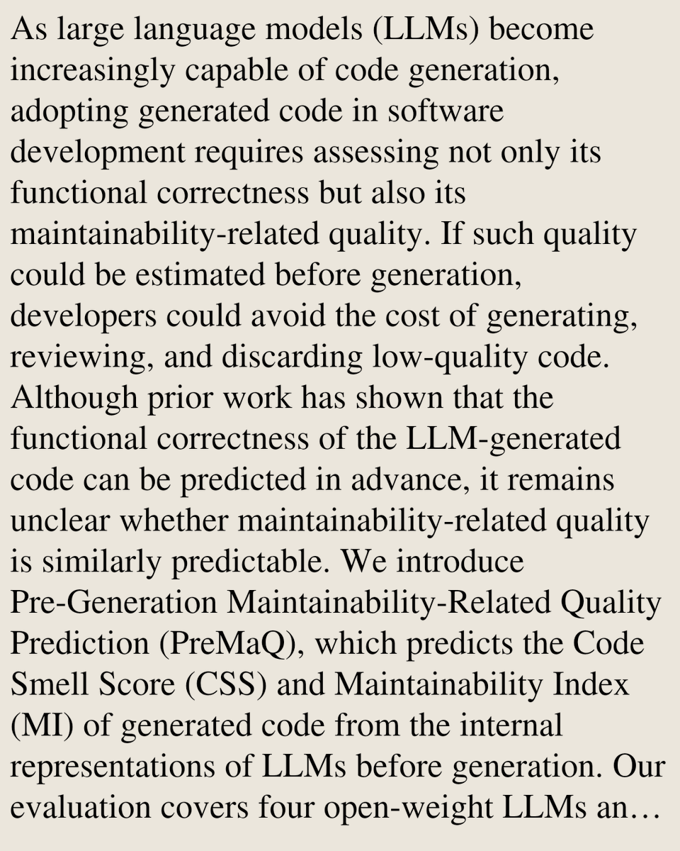ComputerPapers's tweet photo. PreMaQ: Predicting Maintainability-Related Quality of LLM-Generated Code Before Generation

Taiki Wakamatsu, Yuta Ishimoto, Masanari Kondo, Yasutaka Kamei
https://t.co/dssjVQctOd [𝚌𝚜.𝚂𝙴] https://t.co/za2XDLMwcn