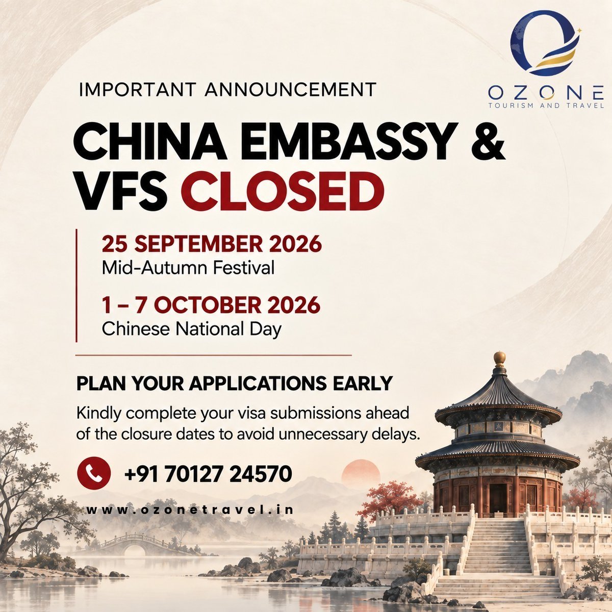 mateusa65051137's tweet photo. China Embassy and VFS will be closed on 25 September 2026 for Mid-Autumn Festival and 1–7 October 2026 for Chinese National Day. Submit your China visa documents early to avoid holiday processing delays. https://t.co/yc7HEOA3Os