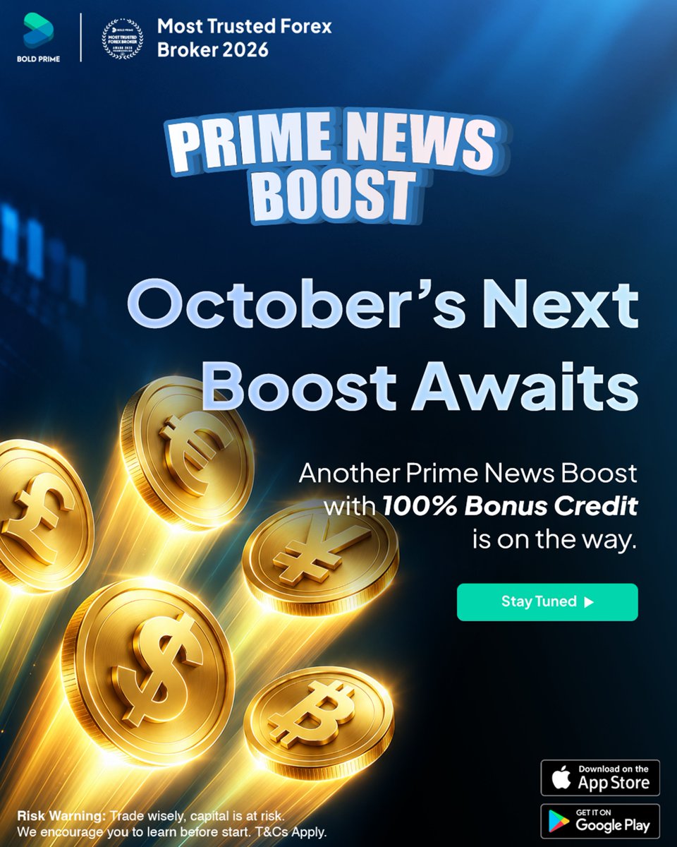 BoldPrime's tweet photo. October’s next boost is coming.

🎁 100% Bonus Credit*
⚡ Another Prime News Boost round
📅 Coming soon

Keep it on your radar.

Trade Smart, Trade Bold Prime
#BoldPrime #PrimeNewsBoost #ComingSoon https://t.co/STB14YZje1