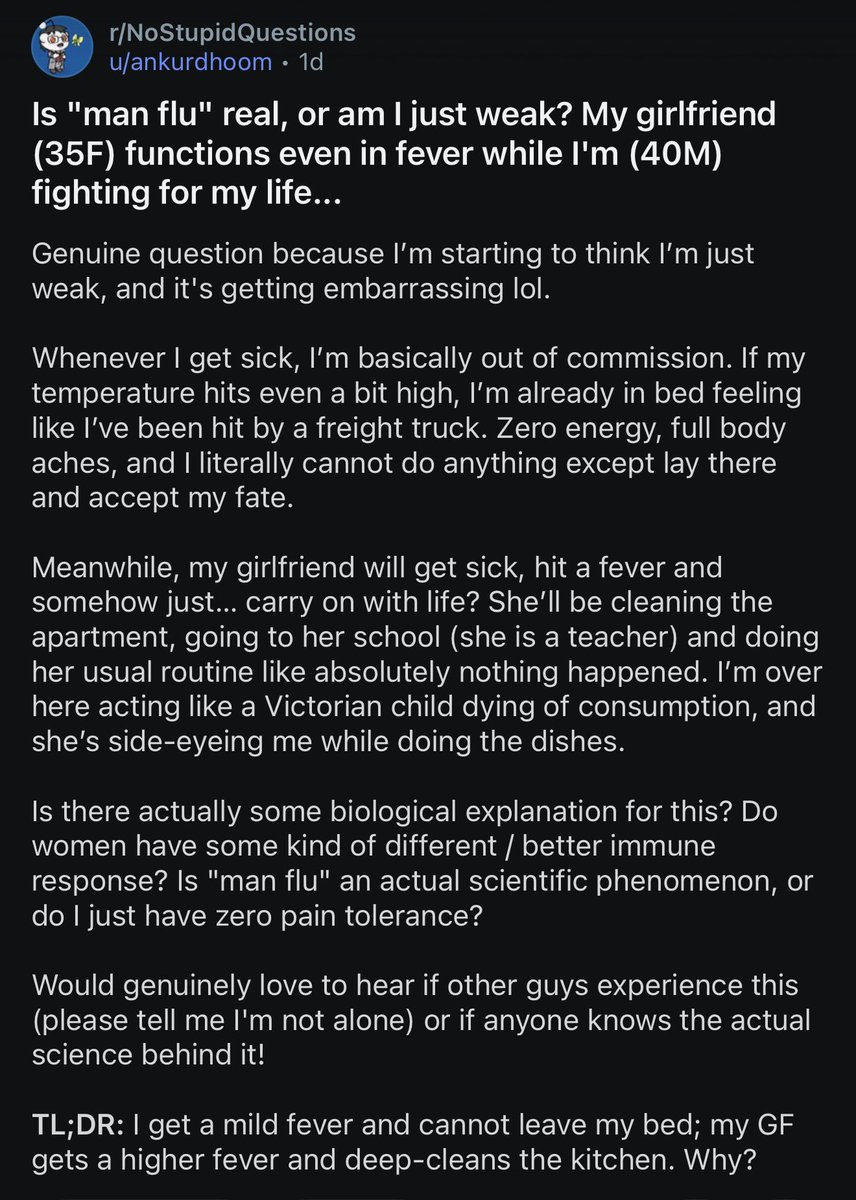 sappholives83's tweet photo. This man thinks that women somehow don’t get as sick as men do, simply because we don’t have the luxury of lying around moaning and groaning like the world is coming to an end whenever we don’t feel well. Newsflash, my guy — we get just as sick as you do, and feel just as bad. The difference is that we don’t have anyone to take care of us because we’re the ones who take care of everybody else.