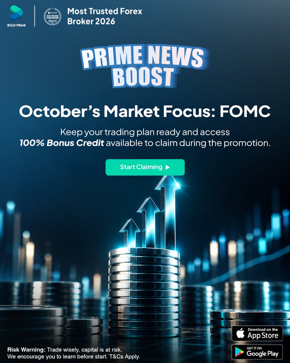 BoldPrime's tweet photo. PRIME NEWS BOOST IS LIVE
🏦 FOMC in focus
🎁 100% Bonus Credit*
⚡ October’s latest round is now active

Stay informed. Stay prepared. T&amp;Cs apply.
👉 https://t.co/lFfX5cC9QZ

Trade Smart, Trade Bold Prime
#BoldPrime #PrimeNewsBoost #FOMC https://t.co/F9r8vmVFXG