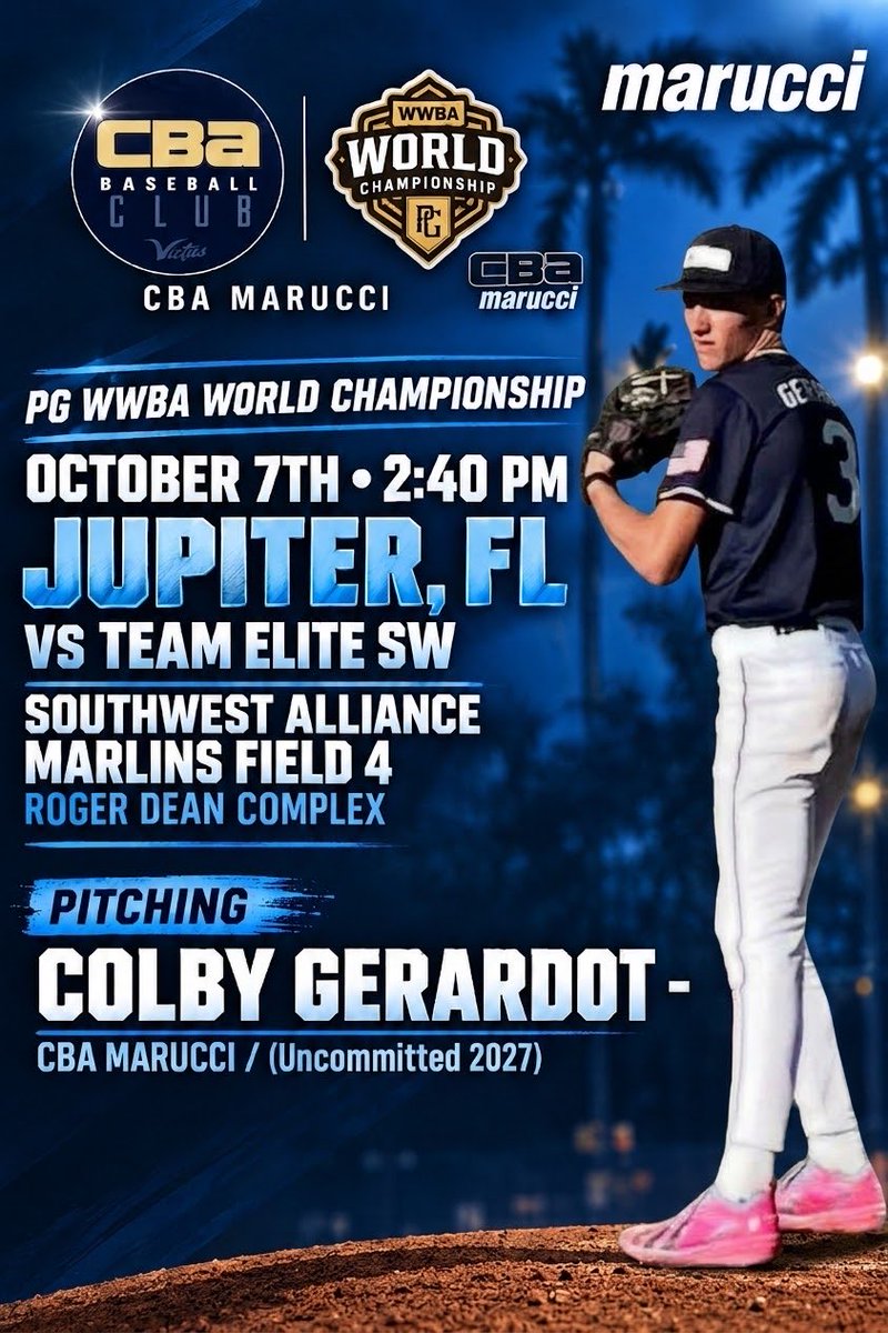 ColbyGerardot_2's tweet photo. I’ll be on the mound tomorrow at the PG WWBA World Championship with CBA Marucci.

🗓️ October 7 | 2:40 PM
📍 Roger Dean Complex — Marlins Field 4
🆚 Team Elite SW

Come watch us compete. 

@CBAStockon_trcy @CBABaseballUSA 

#CBA #Marucci #WWBA #PGWWBA #2027Baseball #Uncommitted https://t.co/kXafhhlHnK