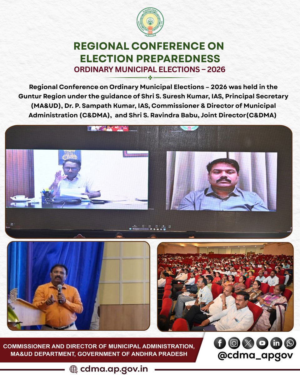 CDMA_APGov's tweet photo. Regional Conference on Election Preparedness – Municipal Elections 2026

A Regional Conference on Election Preparedness for Municipal Elections – 2026 was convened at Guntur under the guidance of Shri Suresh Kumar S. Nair, IAS, Principal Secretary, MA&UD, Dr. P. Sampath Kumar, IAS, Commissioner & Director of Municipal Administration (CDMA) and Shri S.Ravindra Babu, joint Director (CDMA)

The conference deliberated on strengthening inter-departmental coordination, reviewing critical election preparedness measures, and establishing a comprehensive framework for the smooth, efficient, transparent, and well-coordinated conduct of the electoral process across the region.

@ncbn @Dr_NarayanaP @ssureshias
@sampathpommala@mlkhattar @CDMA_Municipal @SwachhaAndhra
@SwachhBharatGov @SwachSurvekshan
@MoHUA_India @APDeputyCMO @Vdhar2001

#MunicipalElections #MunicipalElections2026 #CDMA #MunicipalAdministration #UrbanGovernance #ElectionPreparedness #AndhraPradesh #CivicAdministration