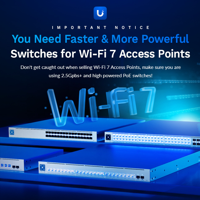 LeaderComputers's tweet photo. Wi-Fi 7 doesn’t stop at the access point.

For UniFi Wi-Fi 7 deployments, make sure the switch supports 2.5Gbps+ and higher-powered PoE.

Check the network behind the AP before it becomes the bottleneck.

#UniFi #WiFi7 https://t.co/BmiUBVruCL