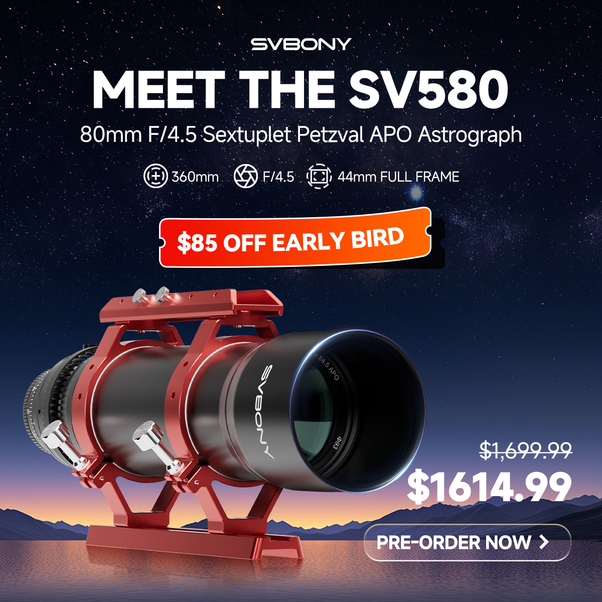 SVBONY_ALI's tweet photo. SV580 Early‑Bird Pre‑Order Live✨ 80mm F/4.5 Sextuplet Petzval APO Astrograph | 44mm full‑frame circle for deep‑sky imaging Save $85|$1614.99 (Reg.$1699.99) 👉 https://t.co/B53E7QwM3H #svbonyaliexpress #SV580 https://t.co/BwY2OhgMlo