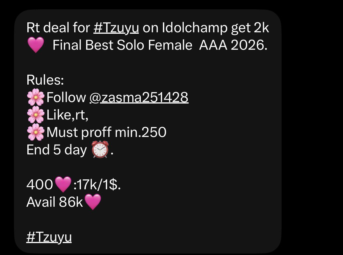TzuSupportTeam's tweet photo. Rt deal for #Tzuyu on Idolchamp get 2k🩷  Final Best Solo Female  AAA 2026.

Rules:
🌸Follow @zasma251428 
🌸Like,rt,
🌸Must proff min.250 
End 5 day ⏰.

400🩷:17k/1$.
Avail 86k🩷

#Tzuyu https://t.co/jw42bcKwhq