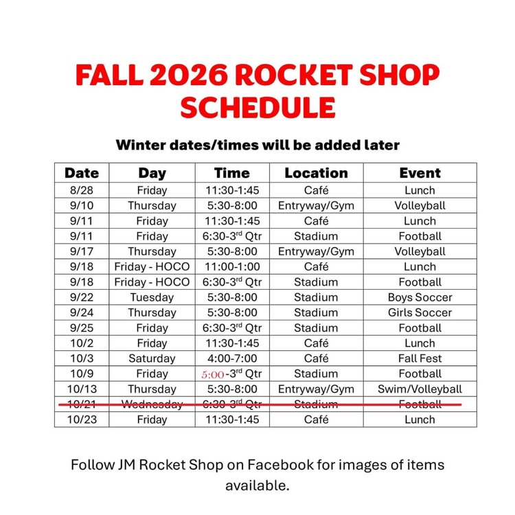JMHSRockets's tweet photo. Updated Fall Rocket Shop Schedule.  Just a few more times to shop this fall before we break between Fall and Winter sports. https://t.co/K1hfTXAZrD