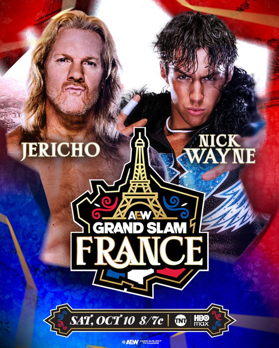 AEW's tweet photo. #AEWCollision GrandSlam France This Saturday, 10/10
@thenickwayne vs @IAmJericho
Jericho beat Wayne in their first meeting and Nick couldn't accept it. Now Wayne has demanded a rematch to prove there is nothing left that Jericho can teach him!
Nick Wayne vs Jericho
THIS SATURDAY! https://t.co/1t3ZVOq7wS