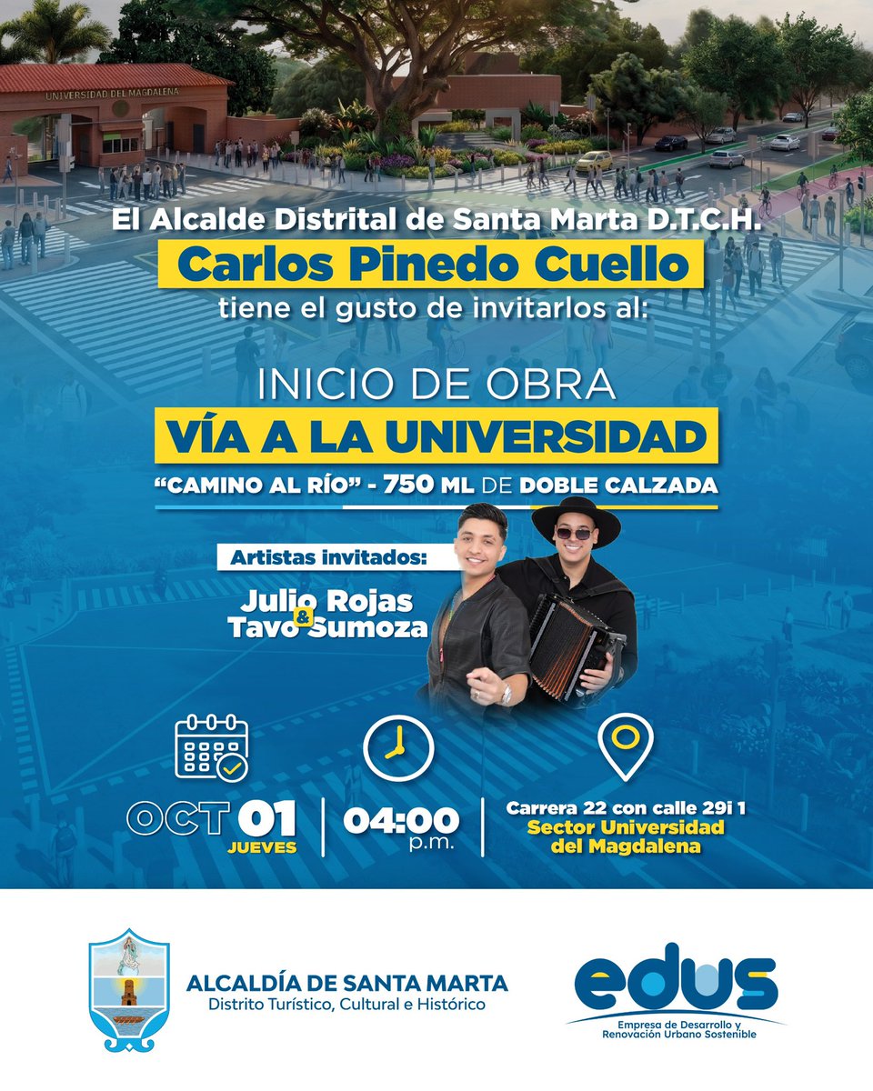 SantaMartaDTCH's tweet photo. El alcalde @CarlosPinedoC invita a todos los samarios al inicio de obra de la Vía a la Universidad "Camino al Río", un proyecto que contempla 750mls de doble calzada para este importante sector de la ciudad.

🗓️1 de octubre 
🕓4 p.m.
📍Cra 22 con Cl 29i 1

¡Los esperamos! https://t.co/dT9pWfbhXf