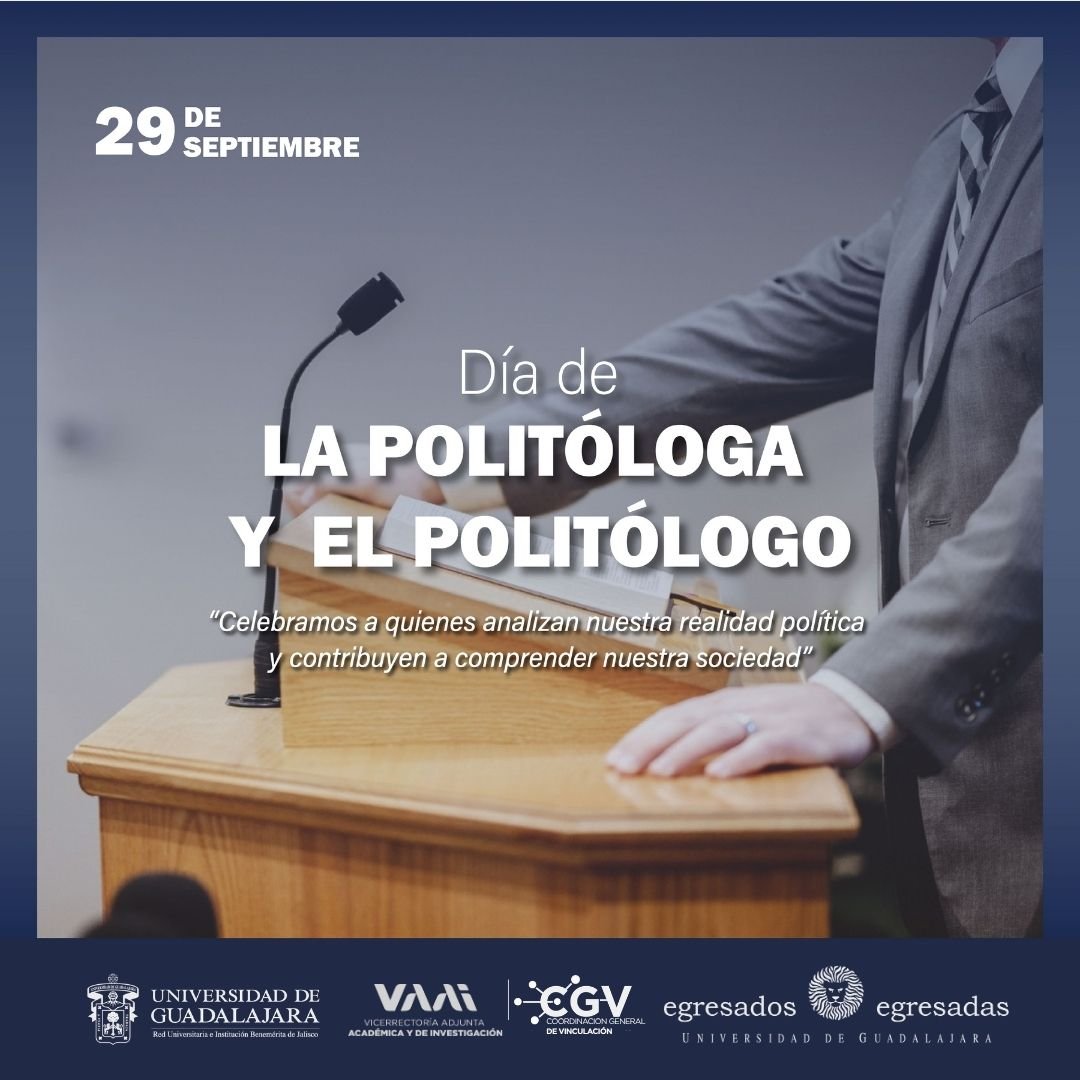 EgresadosyEXUDG's tweet photo. ¡Muchas felicidades a todas las politólogas y los politólogos,  muy especialmente a quienes son egresadas y egresados UdeG!

#OrgulloUdeG https://t.co/x6ScQWlqF1