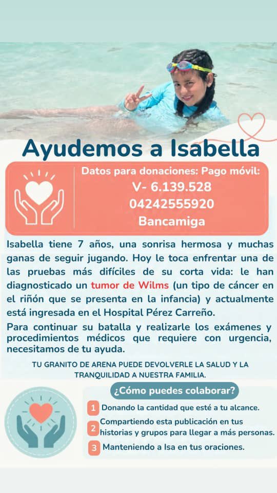 ImpactoVE's tweet photo. 🚨 SERVICIO PÚBLICO

Isabella tiene apenas 7 años y hoy enfrenta un diagnóstico de tumor de Wilms (cáncer renal infantil) en el Hospital Pérez Carreño. Para continuar con sus exámenes y tratamientos médicos urgentes, su familia necesita del apoyo de todos. 

¿Cómo puedes ayudar?
•Donando: Cualquier aporte suma. 
•Compartiendo: Difunde este mensaje en tus historias y grupos de WhatsApp. 
•Orando: Mantén a Isa en tus oraciones. 
📲 Datos para Pago Móvil:
•C.I.: V-6.139.528 
•Teléfono: 04242555920 
•Banco: Bancamiga
