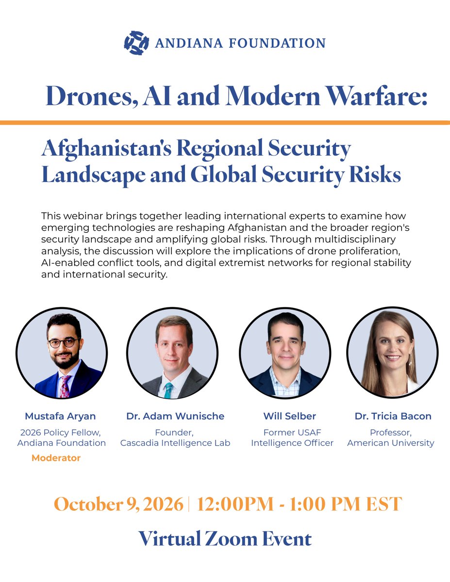 AndianaOrg's tweet photo. Webinar- Drones, AI and Modern Warfare: Afghanistan’s Regional Security Landscape and Global Security Risks  This webinar brings together leading international experts to examine how emerging technologies are reshaping Afghanistan.    

Register here: https://t.co/HM0oTwmzOg https://t.co/ATSryyeXGm