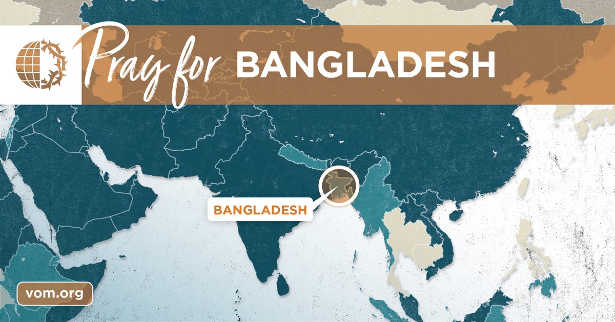 VOM_USA's tweet photo. Bangladesh: Pray that those who persecute Christians will repent and come to faith in Christ. https://t.co/E14VrYls3G