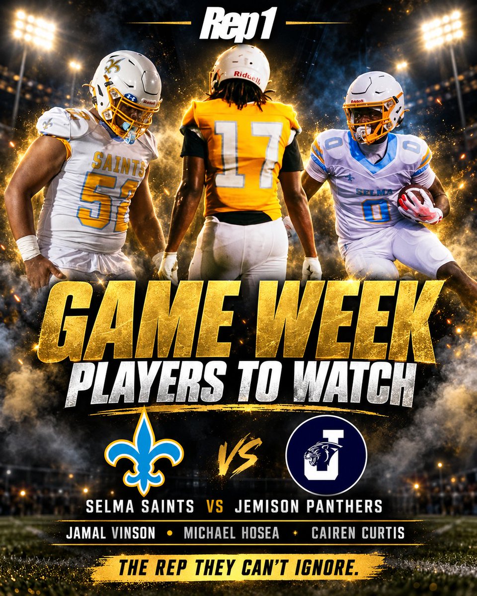Rep1Exposure's tweet photo. 🚨 SELMA GAME WEEK: PLAYERS TO WATCH 🚨

Rep 1 Exposure athletes OT/DT Jamal Vinson, TE/DE Michael Hosea and RB Cairen Curtis represent the Selma Saints in this week’s matchup against Jemison. Time to make a statement! 💥

Comment your predicted score below! ⬇️

Want your own Rep 1 recruiting profile? Sign up today at https://t.co/glZHadLVCn

#Rep1 #R1EWatchlist #Rep1Exposure @cjmoody88