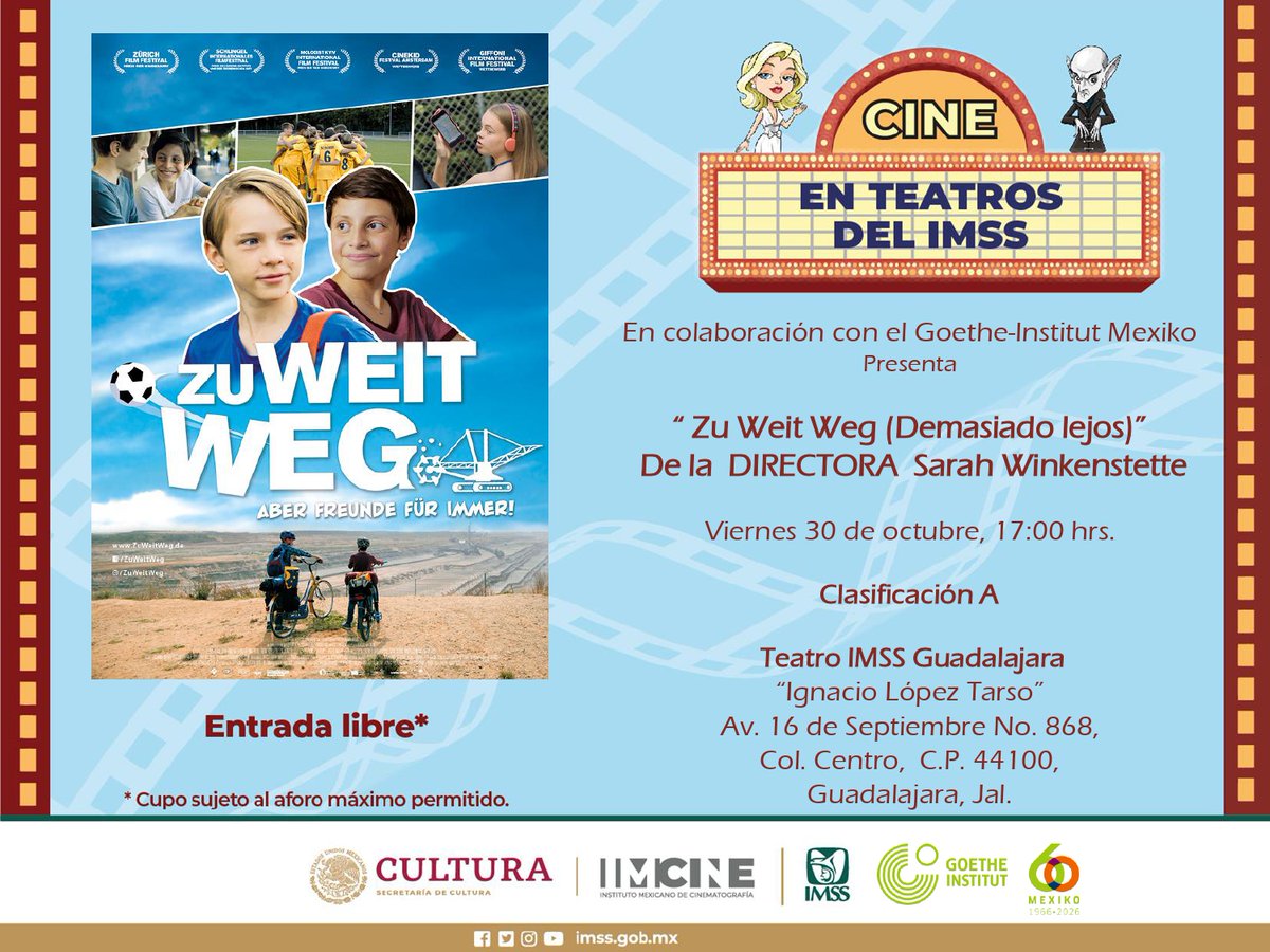 PrestSociales's tweet photo. El IMSS, en colaboración con el Goethe-Institut Mexiko, te invita a disfrutar de la película “Zu weit weg (Demasiado lejos)”, dirigida por Sarah Winkenstette.
Viernes 30 de octubre
17:00 horas
Entrada libre
Clasificación A
Teatro IMSS Guadalajara “Ignacio López Tarso” https://t.co/9QLMMU6gVe