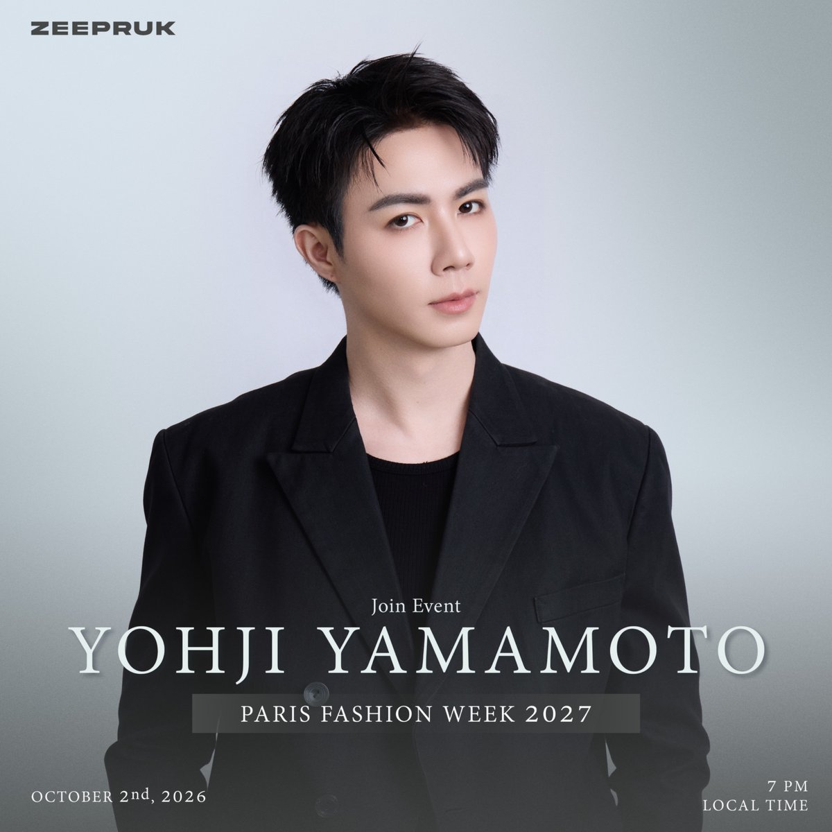 DomundiTV's tweet photo. Yohji Yamamoto – PARIS FASHION WEEK SS 2027 

“Zee Pruk” @zee_pruk will attend the Yohji Yamamoto show at Paris Fashion Week SS 2027 on Friday, October 2, 2026.

⏰ 7.00 PM (Paris Time)
⏰ 12.00 AM (GMT+7, October 3)

Join us in supporting and cheering on Zee as he embarks on this exciting fashion journey and attends the Yohji Yamamoto show in Paris.

#YohjiYamamoto @officialyohji 
#ZeePruk
#domunditv