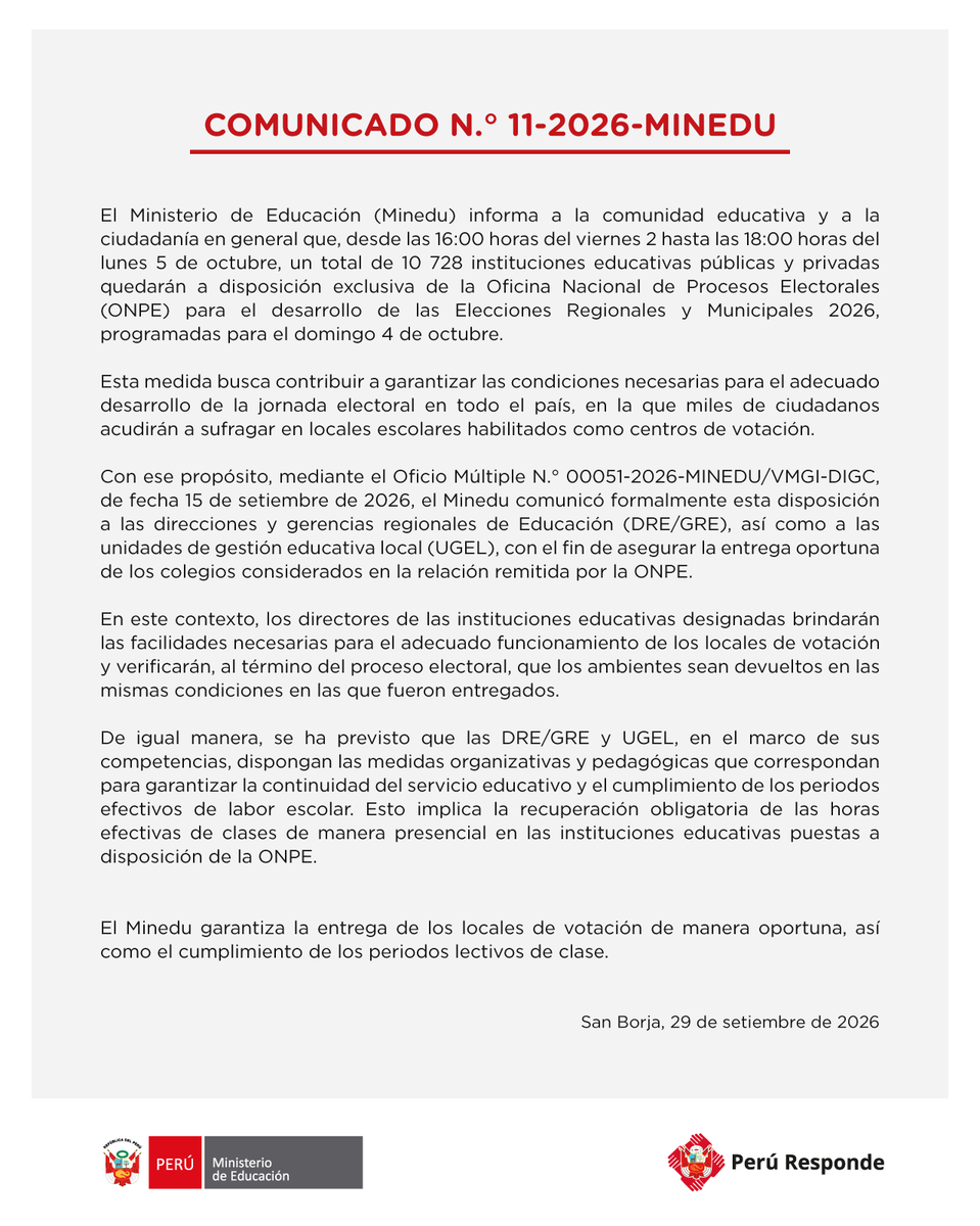 MineduPeru's tweet photo. 📢 #COMUNICADO N.° 11-2026-MINEDU

Respecto al desarrollo de las Elecciones Regionales y Municipales 2026, programadas para este domingo 4 de octubre, el Ministerio de Educación comunica lo siguiente. https://t.co/1jKBNKdYZf