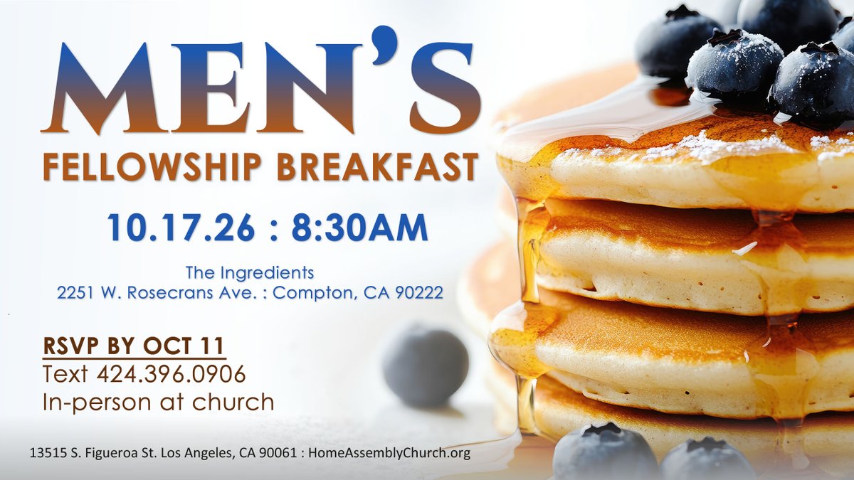 TheHomeAssembly's tweet photo. BROTHERS, join us for a fellowship breakfast on October 17th.

RSVP by texting 424-396-0906 or at church.

https://t.co/RqefpEhu97 https://t.co/YJVZSatui4