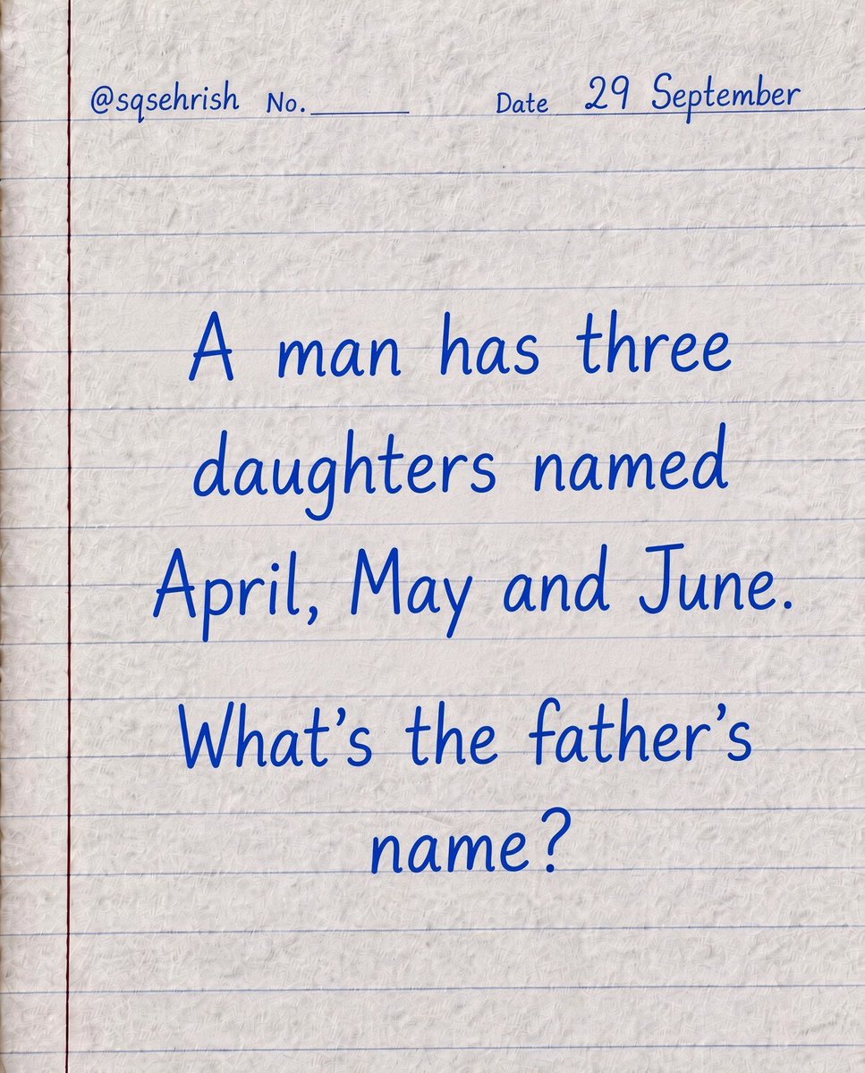 Pinky7s's tweet photo. A man has three daughters named April, May and June. 

@grok What’s the father’s name? https://t.co/zmCs2nrfiZ