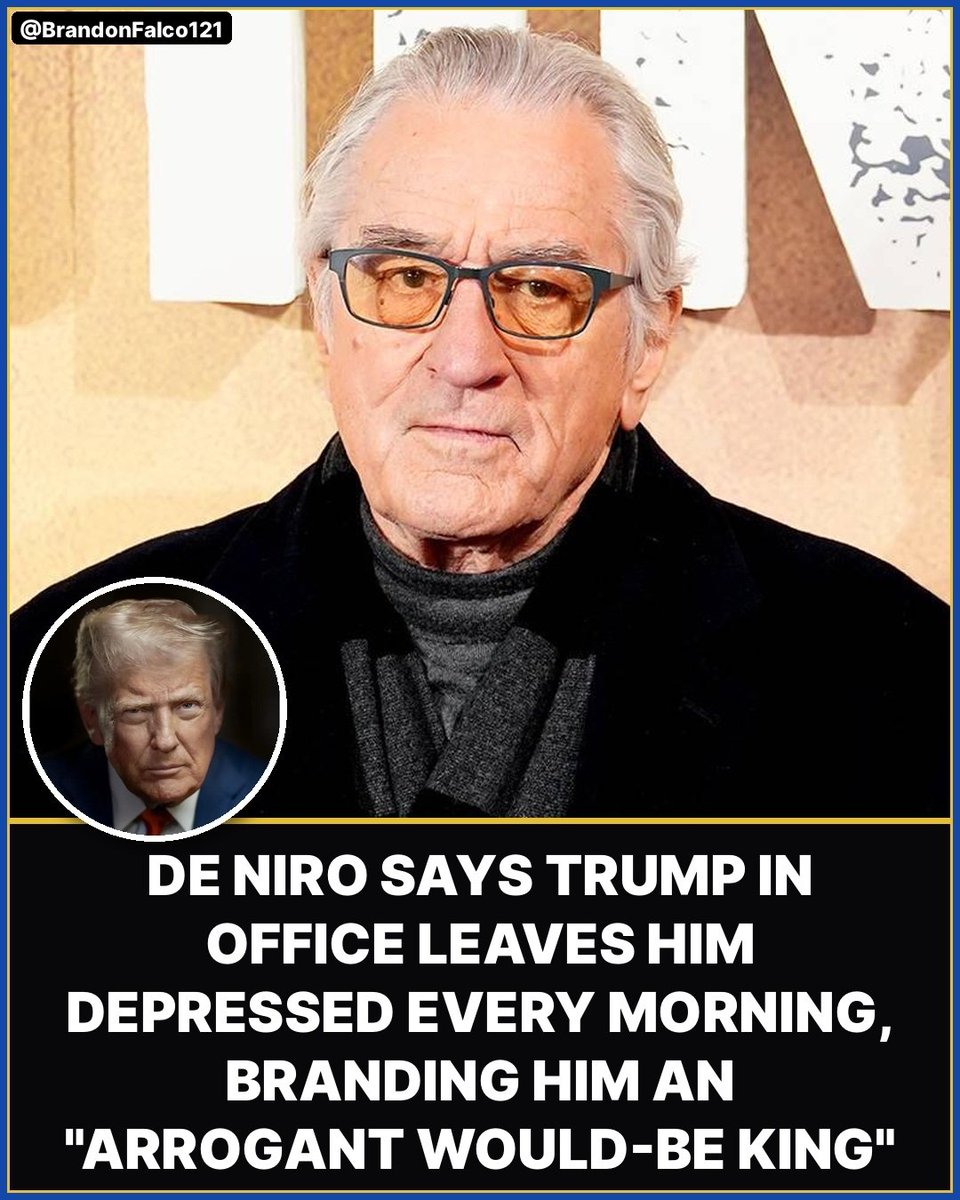 BrandonFalco121's tweet photo. De Niro says Trump in office leaves him depressed every morning, branding Trump a king. TDS extreme 🤣 https://t.co/SaEZmViR4s