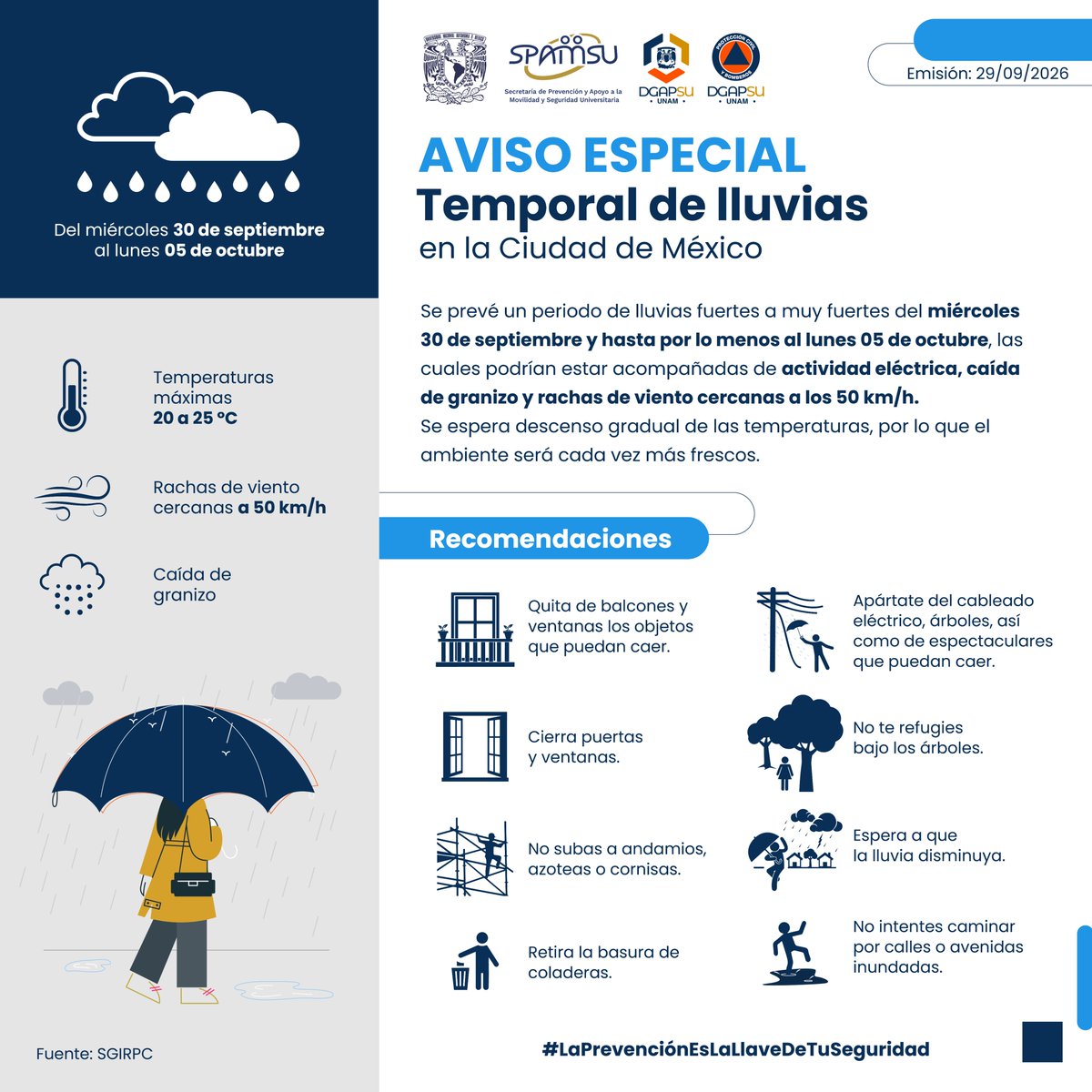 PCUNAM's tweet photo. La @SGIRPC_CDMX informa:
 ⚠️ #AvisoEspecial por temporal de #lluvias en la Ciudad de México, del miércoles 30 de septiembre al lunes 5 de octubre de 2026.  Toma precauciones.

#LaPrevenciónEsLaLlaveDeTuSeguridad https://t.co/dm0CzCCfk9
