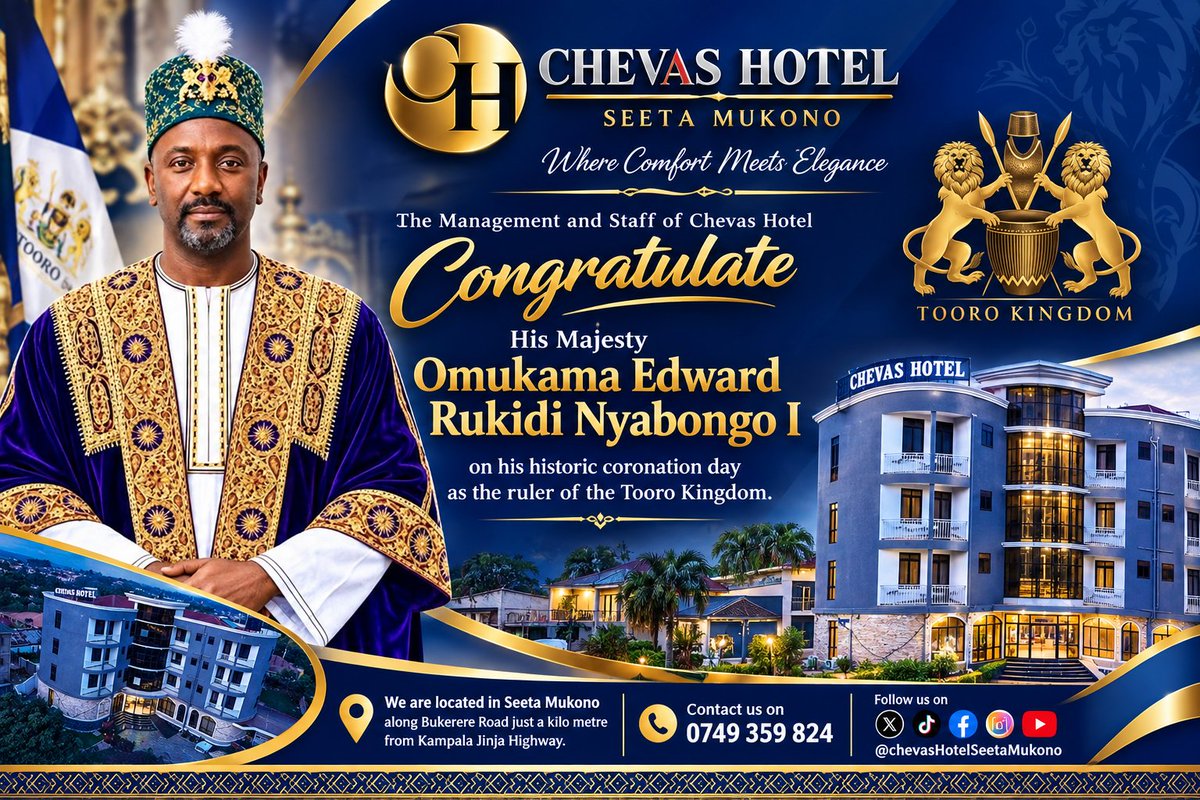 chevashotel2's tweet photo. We warmly congratulate His Majesty @edwardkijan on his Coronation as the King of @ObukamaBwaTooro || @asonlary  || @FortPortalCity1 || @toorosfinest_ https://t.co/bgipSxtlAK