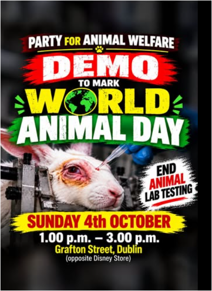 AnimalPartyIE's tweet photo. Party for Animal Welfare (PAW) DEMO TO MARK WORLDANIMALDAY #WorldAnimalDay 🐾🐏🐕🐈🐀. 
Sunday 4th October, 1 to 3 p.m., Grafton Street, #Dublin #Ireland (Opposite Disney Store)
This year's motto: #EndAnimalLabTesting #BanAnimalTests 
Bring your own homemade banners if you can?! https://t.co/rEH9CotDxR