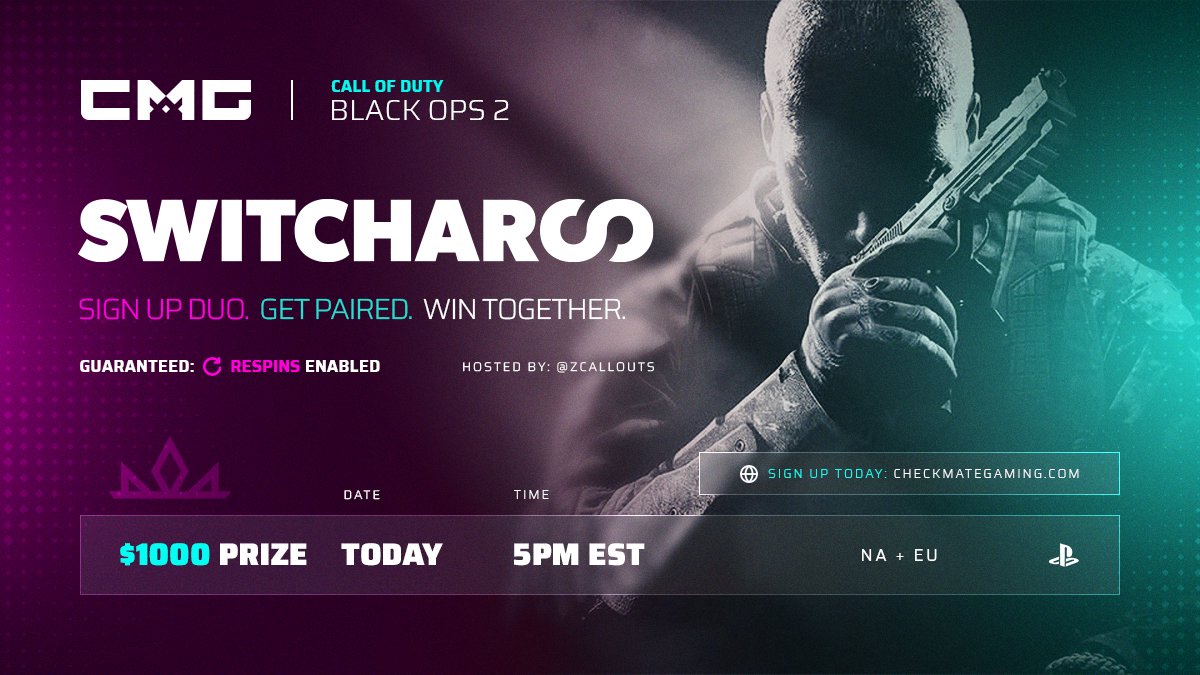 CMG_Esports's tweet photo. 💰*Giving away 15 Credits to a few users who Retweet and @ a friend*

🏆$1000 GTD 4v4 *DUO ENTRY* BLACK OPS II *PLAYSTATION* SWITCHAROO

💰 $1000 GTD PRIZE
🕑 Today 5:00 PM EST
♻️ Respins Enabled
📹 Hosted by: @zCallouts

Join Now: https://t.co/IfoqrWI9YM https://t.co/2EffIeYWKx