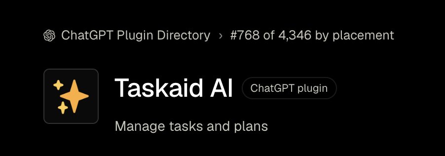 taskaid_ai's tweet photo. openai devday 2026 was amazing and there's a lot of build in next few weeks.

but a moment to cherish that within just a few months https://t.co/XgGhybPu9T has risen to the top quartile (top 25%) of chatgpt plugins in both its productivity category and in the overall ranking ✨ https://t.co/fy10H4lmvX