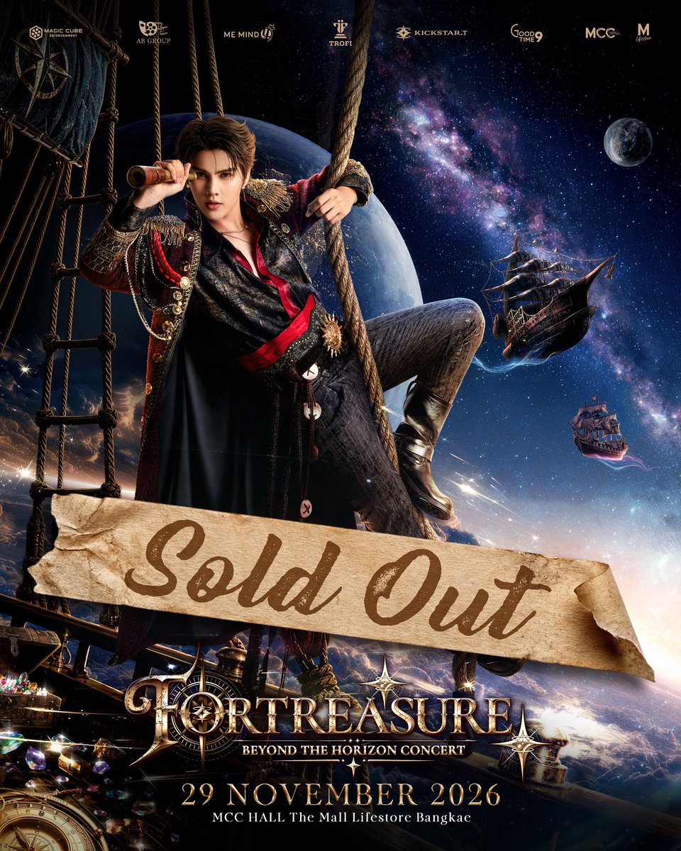 KickStart_ent's tweet photo. 𝗙𝗢𝗥𝗧𝗥𝗘𝗔𝗦𝗨𝗥𝗘 | TICKETS ARE SOLD OUT 
#FORTREASURE

📣 NOW UPDATE !! 
SOLD OUT ( ALL TICKETS )
🔴💺 Diamond Zone 
🔴💺 Golden Zone 
🔴💺 Silver Zone 
🔴💺 Bronze Zone 

บัตรหมดแล้วค้าบ 🥹
ขอบคุณทุกคนมากๆเลยครับ แล้วเรามาร่วมเดินทางไปด้วยกันนะครับ 🫶🏻✨

สำหรับบัตร Add-on และ Live Streaming ตอนนี้ยังมีเหลือ ใครที่ยังไม่ได้จับจอง สามารถกดกันได้เลยน้า
แล้วเจอกันนะครับ! เตรียมตัวมาสนุกไปด้วยกันครับ 🥰

All tickets are sold out! 🥹
Thank you so much, everyone. Let's embark on this journey together. 🫶🏻✨

For the Add-on and Live Streaming tickets, there are still some available
If you haven’t secured yours yet, you can still grab them now! 💙⚓️

🟢🎟️ Add-on (All Available )
3,500 Baht | 3,000 Baht | 2,500 Baht | 2,000 Baht

🟢📺 Live Stream (All Available )
9,900 Baht | 5,900 Baht | 1,290 Baht

🎫 https://t.co/tcwPhWTE7q

🗓️ 27-29 November 2026
📍MCC HALL, The Mall Lifestore Bangkae

BEYOND THE HORIZON CONCERT
#FortFTS #ComeFortZon #Babyfeat