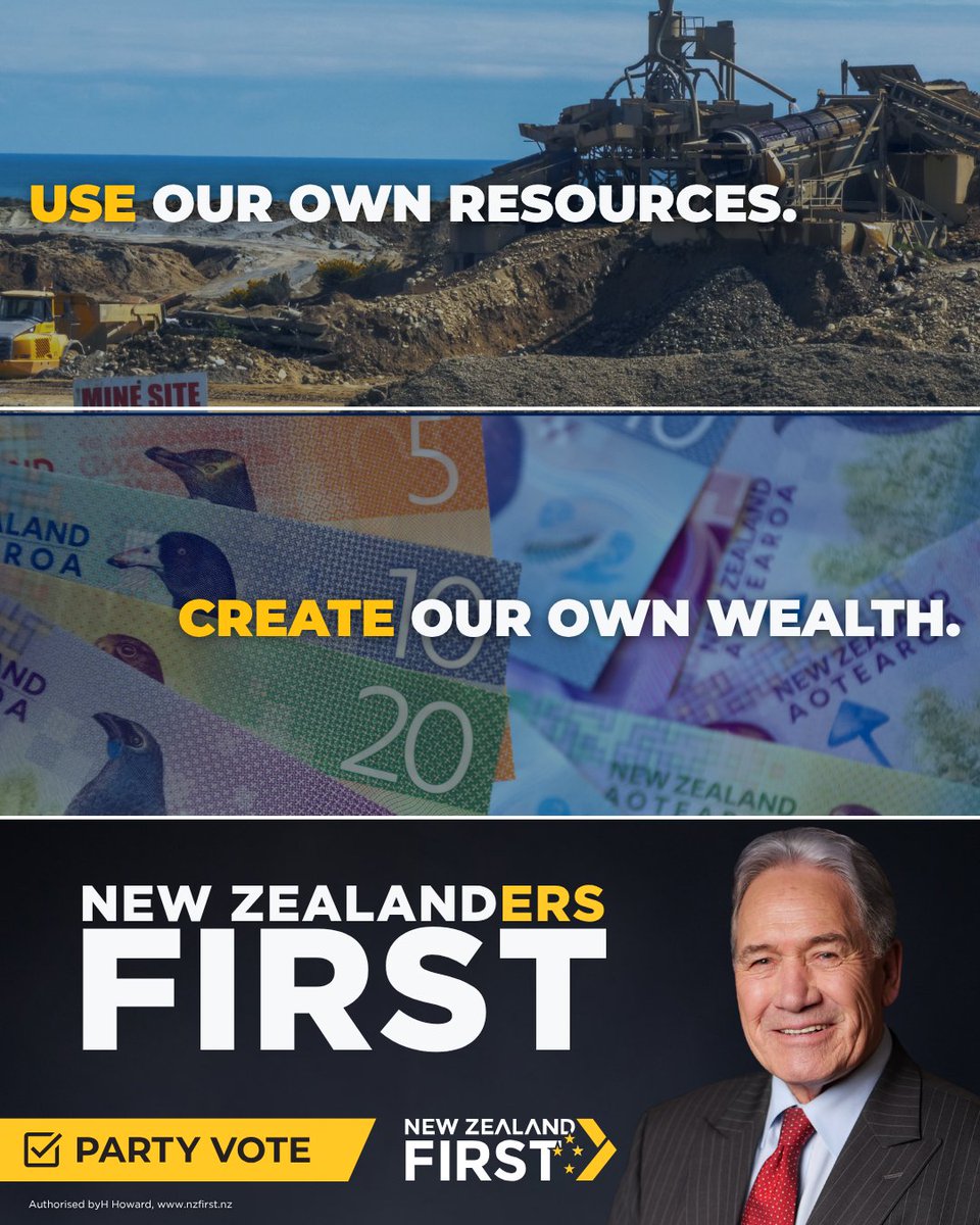 nzfirst's tweet photo. We can build a prosperous New Zealand - if we use our own resources. New Zealand First will:
⛏️Reform regulation to ensure we are mining in the right places, with the right rules, and giving confidence to investors
💰 Return 50% of mining royalties to the regions, not Wellington
🛢️Invest in exploring our deep-sea basins with new technology to future proof our fuel security
⚡Establish a Special Economic Zone at Marsden Point to create an energy generation hub