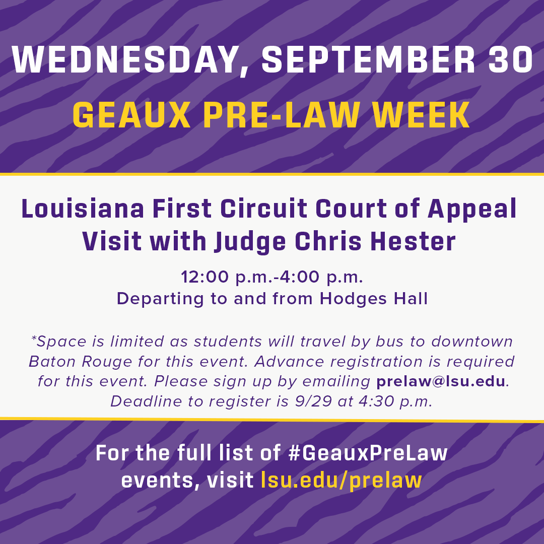 LSUHSS's tweet photo. ⭐ TOMORROW is day 3 of #GeauxPreLaw Week ⭐

Connect &amp; Collaborate: Creating Networking Skills for Success | 10:00 a.m.-11:00 a.m.
Louisiana First Circuit Court of Appeal Visit with Judge Chris Hester | 12:00 p.m.-4:00 p.m.

Visit https://t.co/o0wOd2G096 for more information. https://t.co/6vfIxyksv0