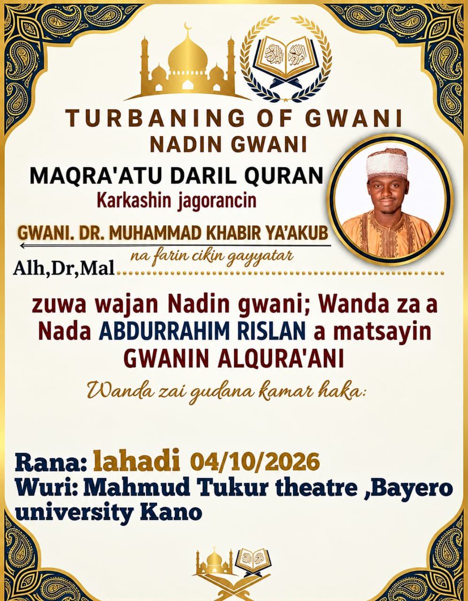 Bnreeslan's tweet photo. Ina gayyatar ku zuwa wajan Nadin kanine A matsayin Gwanin Alqur'ani. Wanda za'a gudanar a BUK old side ranar Lahadi mai zuwa https://t.co/uSi5MOGpqC