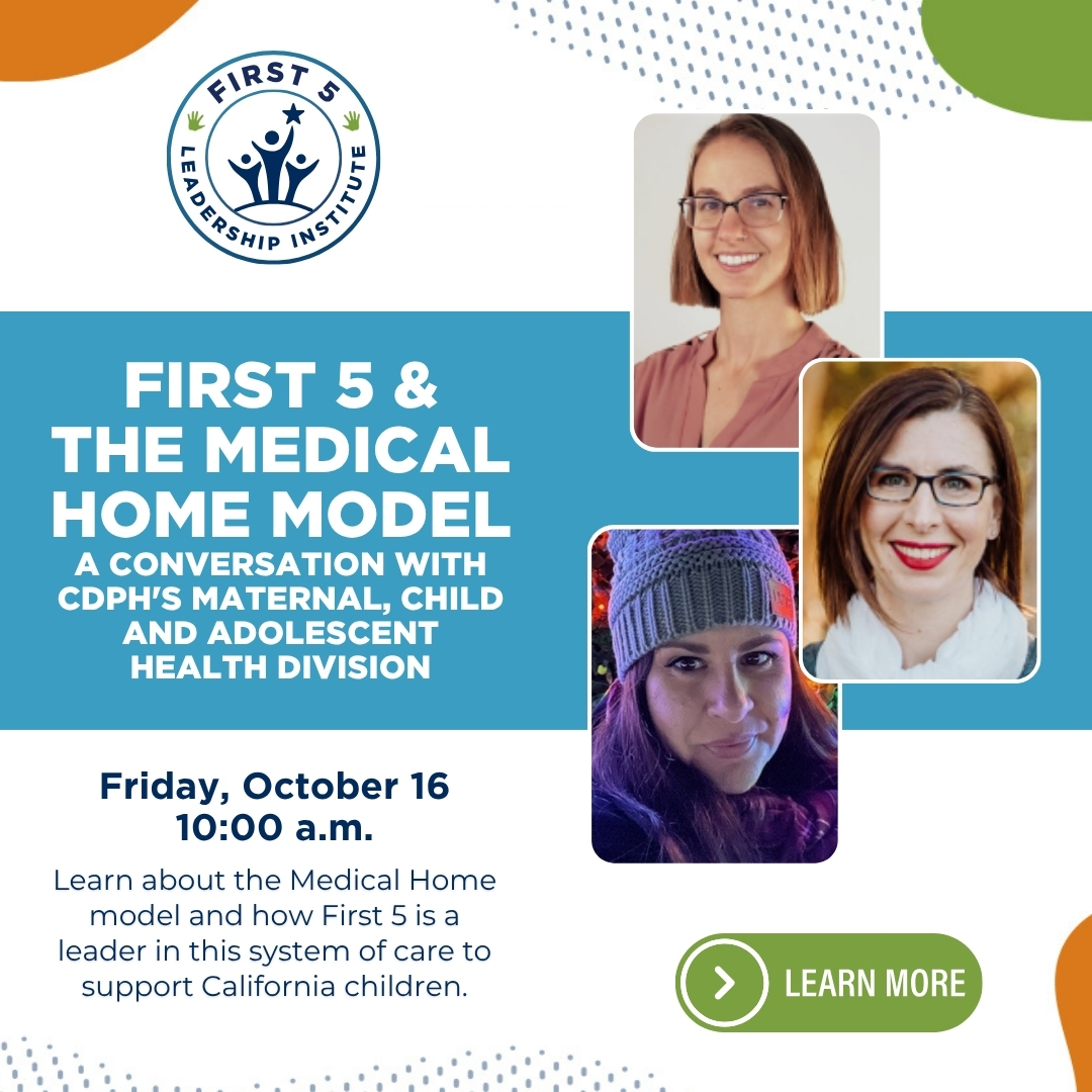 First5Assoc's tweet photo. Two weeks until Oct 16. Join us and @CAPublicHealth as they unpack the Medical Home model, the national standard for coordinated, whole-child care now taking hold in CA. Register: https://t.co/ASl3Y8vhQZ https://t.co/FTU9P1GKMq