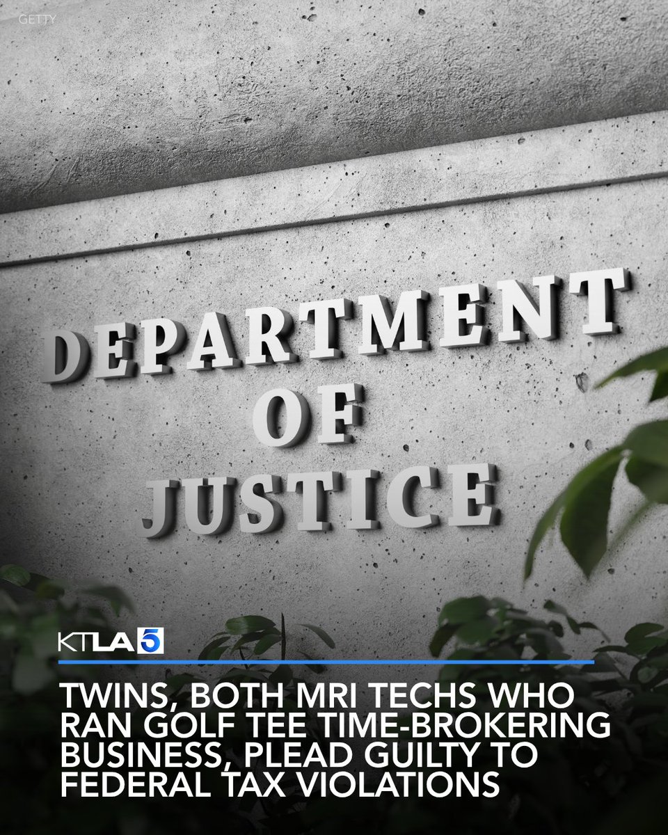 KTLA's tweet photo. Federal authorities said Tuesday that a pair of Southern California-based twin brothers, both of whom are MRI technicians who ran a side business that brokered golf tee times, pleaded guilty to federal tax violations. https://t.co/PMWr4Dj1f1 https://t.co/Li6uCnmhVY