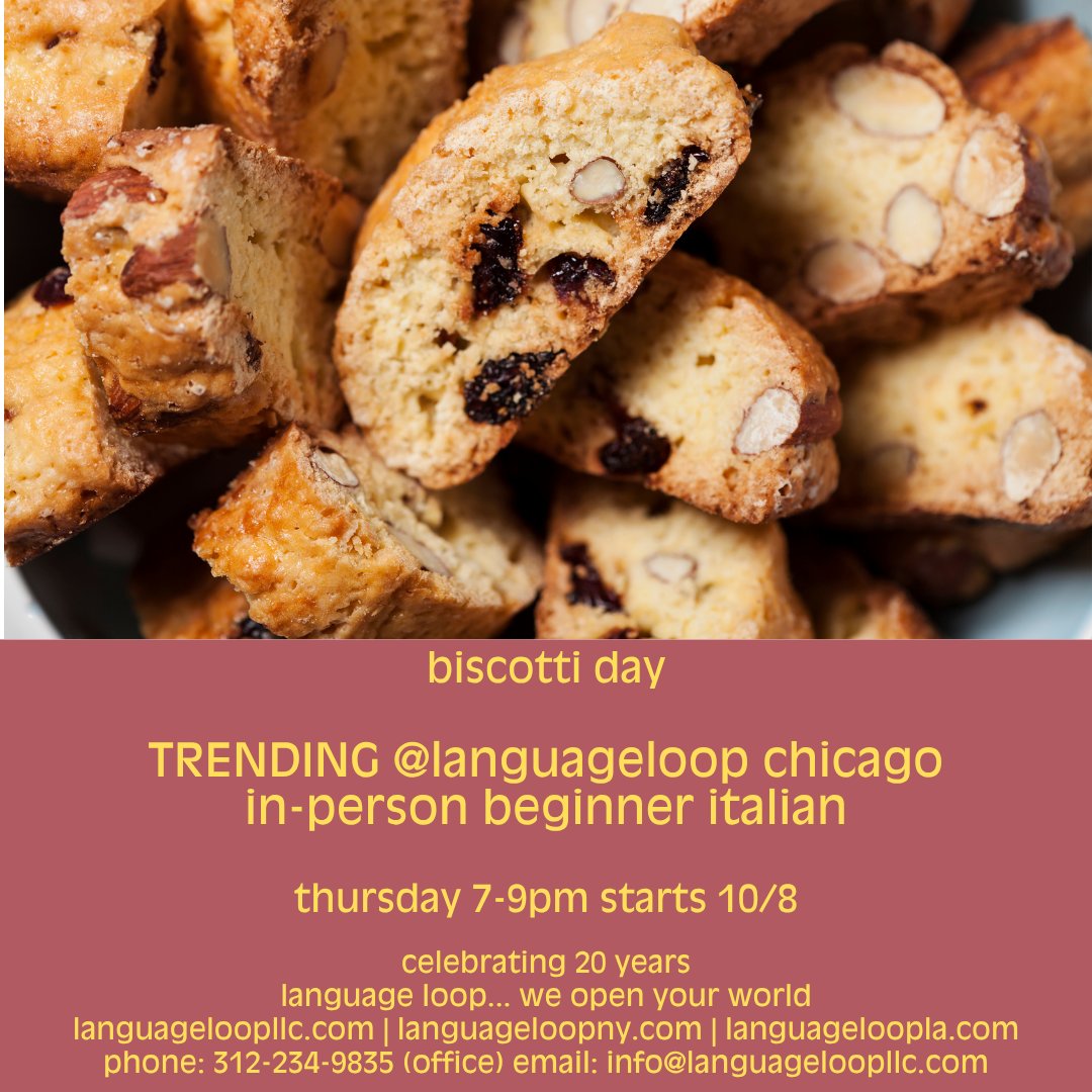 LanguageLoop's tweet photo. learn to speak italian this fall! happy  #biscottiday 🍞

location: 117 n jefferson st. 60661

for scheduling and program fees, please call 312-234-9835 or email info@languageloopllc.com.

if you prefer private or online lessons, we can help you, too!

https://t.co/DKfHI68DLV | https://t.co/o3K9VGleK6

#languagelearning  #foreignlanguages #travel #fall #classes #special #onlinecourses #chicago #westloop #illinois #nyc #losangeles #onlineclasses #worldwide #education #fallsemester #italy #travel #rome #venice #naples #italianlanguage #italian #languagetraining #languagelessons #languageprograms #languageschool #languagecourses #heritage #familyheritage