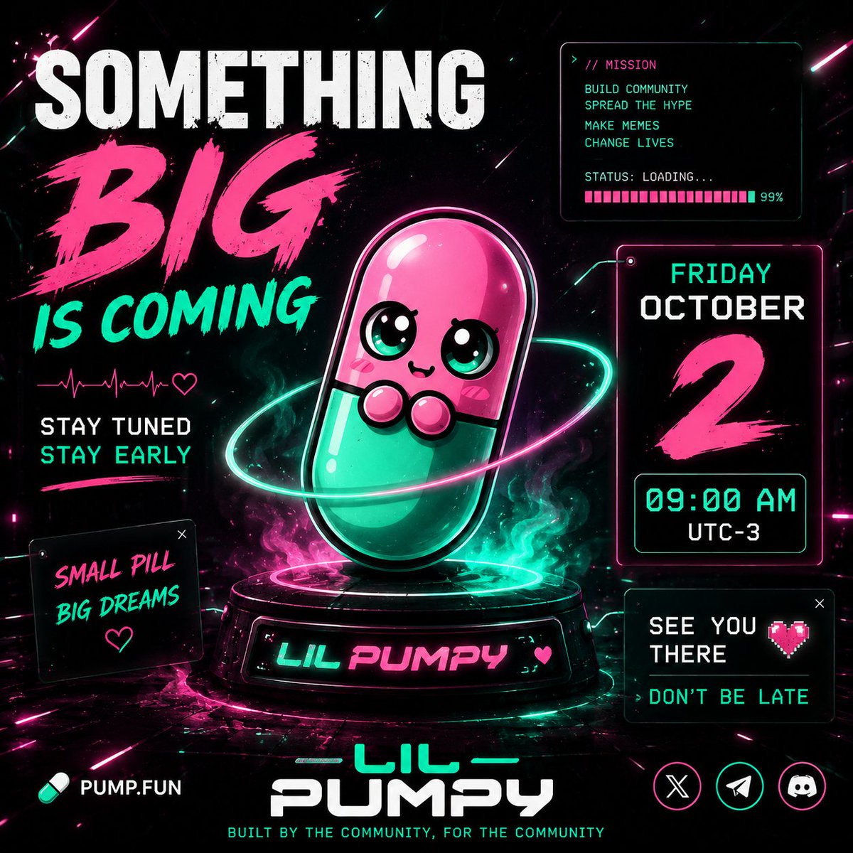 LilPumpyOk's tweet photo. 🩷💚 SOMETHING BIG IS COMING.

We’re getting closer. 👀
The countdown is on, and Friday is the day.
🗓 October 2 — 09:00 AM UTC-3

Want to be there from the beginning?
Join the official Lil Pumpy community:

👉 https://t.co/ylr7NPKRN2
Stay tuned. Stay early. Don’t be late. 🚀

@NikolaiHauckx
@Yourpop8
@ynmontyy
@Slidrrz
@Martinus555_
@ottabag
@Milk0nchain
@ShapeFN_
@TrenchDame
@_bolivian
@roboPBOC
@MakroMiloz
@lazulcapital
@crypCE0
@RealProSlayer

#LilPumpy #Solana #Pumpfun #Memecoin