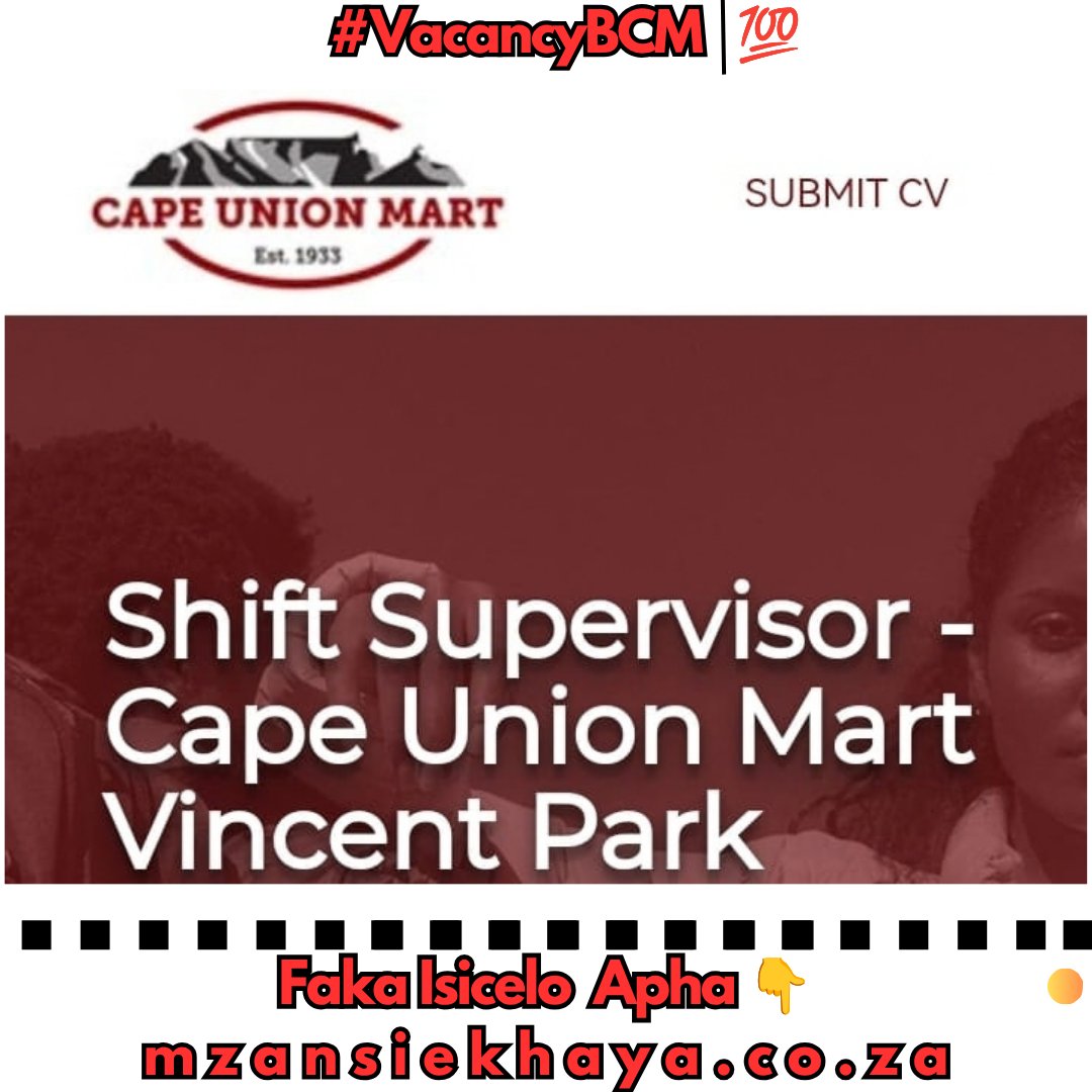 buffalo_insider's tweet photo. #VacancyBCM |💯
Cape Union Mart ikhangela i-Shift Supervisor, eKuGompo City, eMpuma Koloni
IIMFANELEKO EZIFUNEKAYO:
Iminyaka emibini (2) yamava okulawula.
Faka Isicelo Apha 👇
https://t.co/F7izQ3ZT5h https://t.co/1xSagmE0AK