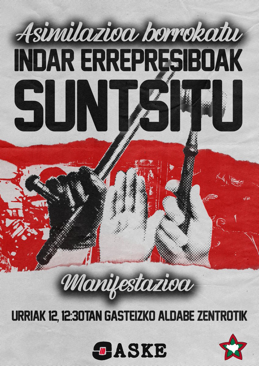 aske_eh's tweet photo. Datorren Urriaren 12an, nazio zapalkuntza eta indar errepresiboen zuriketa azaleratzen dituen "Hispanitatearen egunean", manifestazioa antolatu dugu Gasteizen. 

ASIMILAZIOA BORROKATU, INDAR ERREPRESIBOAK SUNTSITU! https://t.co/aDfvwdA89G