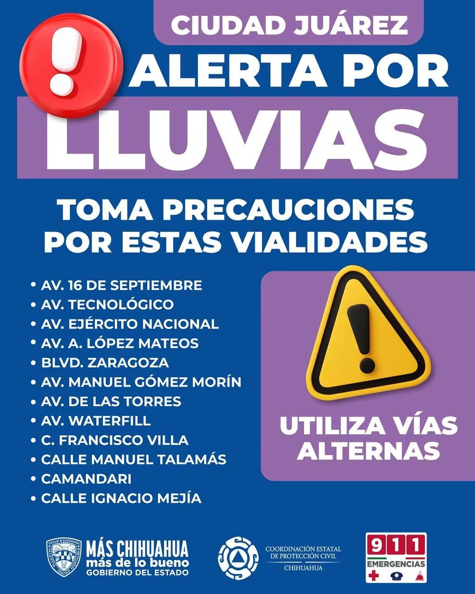CEPC_Chih's tweet photo. ⚠️ ¡Atención, Ciudad Juárez! Alerta por lluvias.  
​Si tienes que salir, toma precauciones y evita estas vialidades principales que presentan riesgo de acumulación de agua. 
​🚗 Utiliza vías alternas y planea tus traslados con tiempo. En caso de emergencia, marca  al 911 https://t.co/4gKB6nbPnj