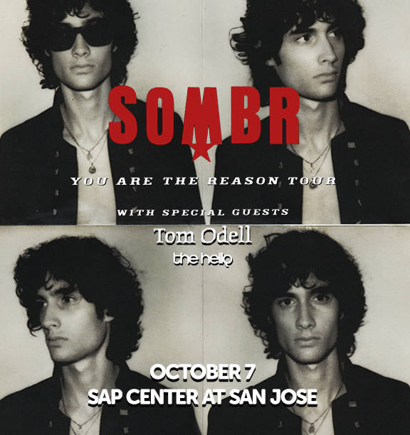 SAPCenter's tweet photo. SOMBR is taking over SAP Center tonight for his You Are The Reason Tour. Grab your tickets!

🎟️ https://t.co/26DfokIrmK https://t.co/62N2LmmQ22