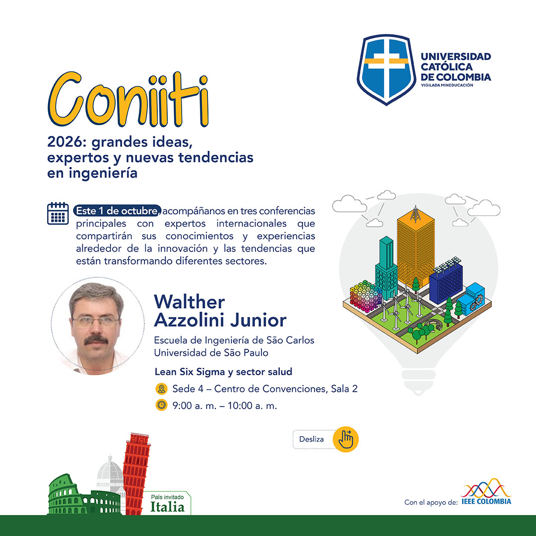 UCatolicaCo's tweet photo. 🌎 Tres conferencias. Tres perspectivas.

Este 1 de octubre, CONIITI 2026 reúne expertos de Brasil, Italia y México para conversar sobre innovación, sostenibilidad, tecnología, gestión y nuevas formas de transformar diferentes sectores.

#CONIITI2026 #Ingeniería #Innovación https://t.co/29YP8EHSqh