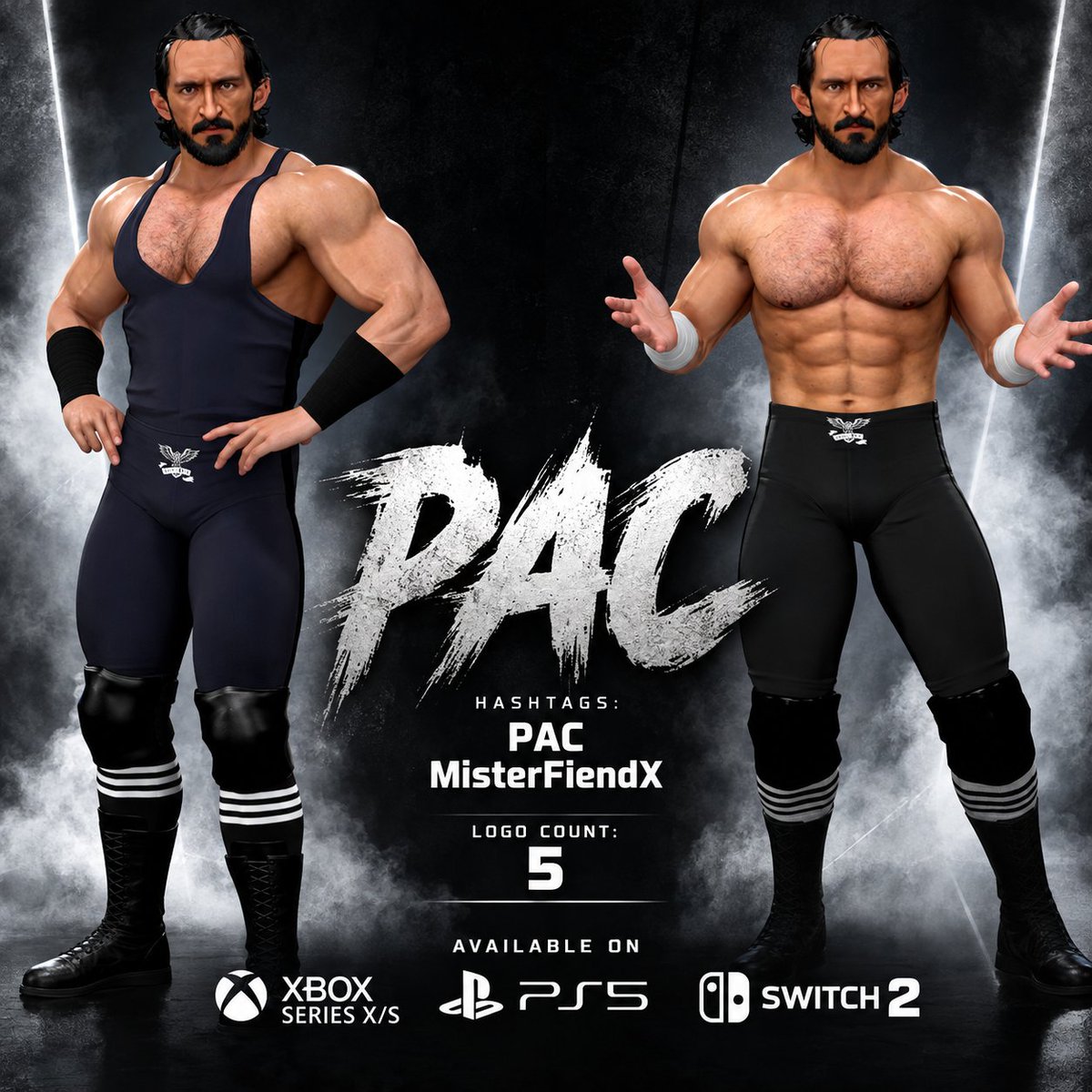 MisterFiendX's tweet photo. @BASTARDPAC 
 is now available on #WWE2K26
🏷️ #PAC , #MisterFiendX 

● Logo Count - 5

● Black Tights Attire
● Last Match Attire 

★ Available on Xbox Series X/S, PS5 &amp; Switch 2

Credits: 
@Valoween - 2nd Attire

RIP PAC 💔🕊️ https://t.co/XoMZjUOnfw