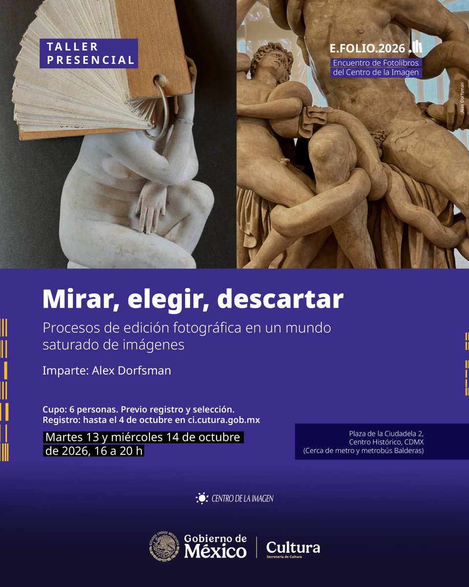 cimagen's tweet photo. #EFOLIO2026 
En el taller Mirar, elegir, descartar. Procesos de edición fotográfica en un mundo saturado de imágenes, a cargo de Alex Dorfsman, explora cómo seleccionar, ordenar y relacionar fotografías para construir narrativas visuales con intención.
 👉 https://t.co/gZC4FBCNHg https://t.co/Kk3AVk5AiM