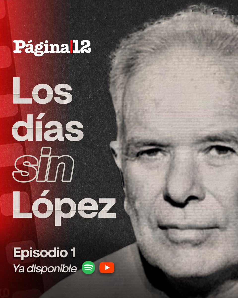 pagina12's tweet photo. Los días sin López, un podcast documental con la conducción de Luciana Rosende y Werner Pertot.

Escuchá el epsiodio 1 en Spotify o Youtube

https://t.co/kw2cTPQoTL https://t.co/Dh9bwUlE8v