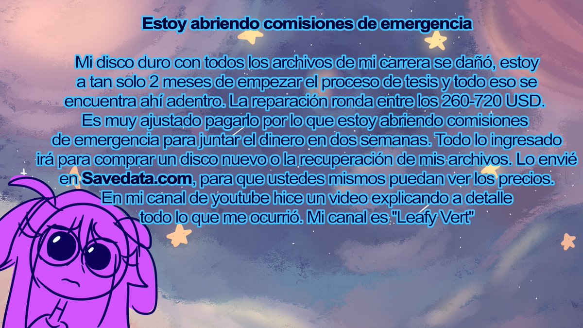 LeafuDibujis's tweet photo. 💫📣 COMISIONES DE EMERGENCIA 📣💫
Abro hilo para recaudar dinero para la reparación de mi disco que ronda entre los 260 a 720 dolares. https://t.co/Y6CBOOjTEN