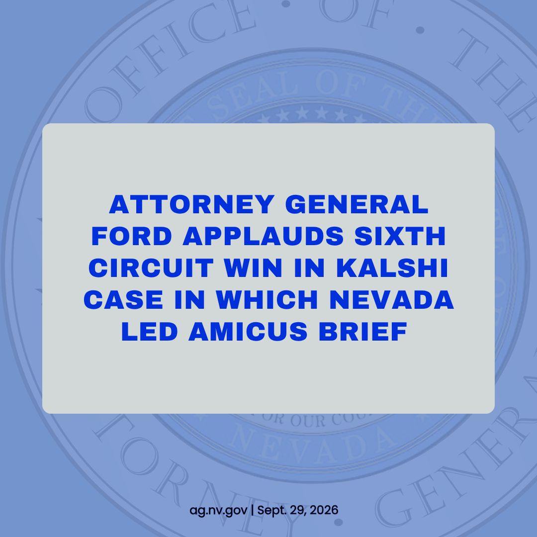 NevadaAG's tweet photo. ICYMI: AG Ford applauds a Sixth Circuit ruling allowing states to continue enforcing their gaming laws against Kalshi’s sports-event contracts. Previously, Nevada led a multistate brief defending states’ authority to regulate sports betting and protect their gaming laws. https://t.co/kf0HDB0OdR