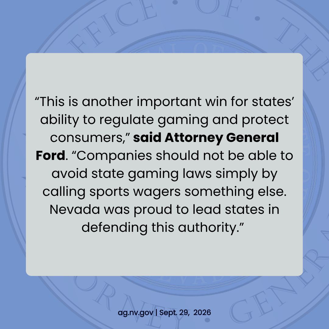 NevadaAG's tweet photo. ICYMI: AG Ford applauds a Sixth Circuit ruling allowing states to continue enforcing their gaming laws against Kalshi’s sports-event contracts. Previously, Nevada led a multistate brief defending states’ authority to regulate sports betting and protect their gaming laws. https://t.co/kf0HDB0OdR